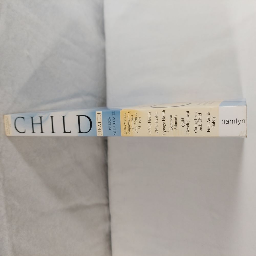 The Hamlyn Encyclopedia of Child Health by Prisca Middlemiss