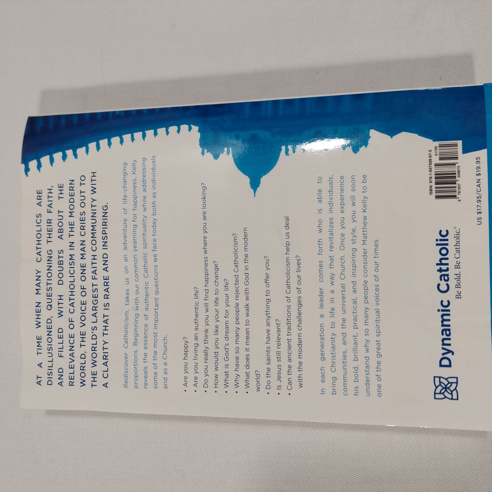 Rediscover Catholicism 2nd Edition by Matthew Kelly