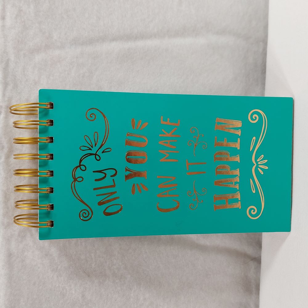 Spiral Top Notepad "Only You Can Make It Happen"
