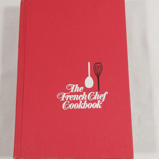 The French Chef Cookbook by Julia Child 1968