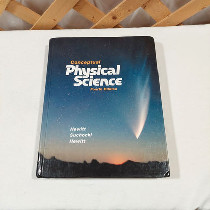 Conceptual Physical Science Fourth Edition Textbook