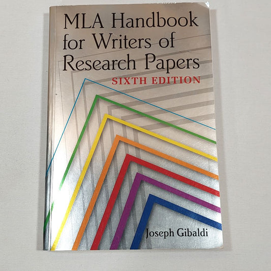 MLA Handbook for Writers of Research Papers Sixth Edition