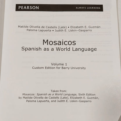 Mosaicos Volume 1 Spanish As A World Language Custom Edition for Barry University