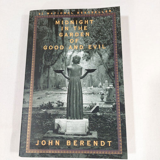 Midnight in the Garden of Good & Evil by John Berendt