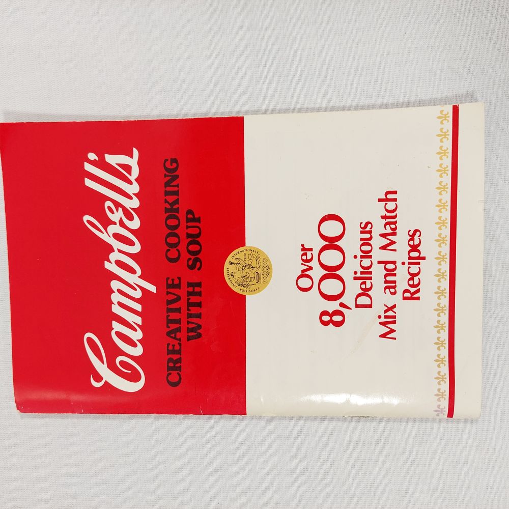Campbell's Creative Cooking with Soup 8,000 Recipes Cookbook