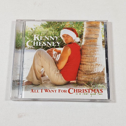 Kenny Chesney All I Want for Christmas Is A Real Good Tan Album on CD